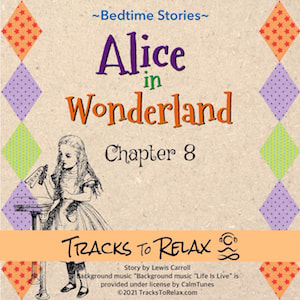Alice in wonderland Chapter 8